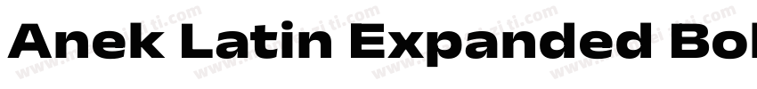 Anek Latin Expanded Bold字体转换
